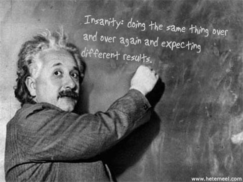 Albert Einstein: Insanity