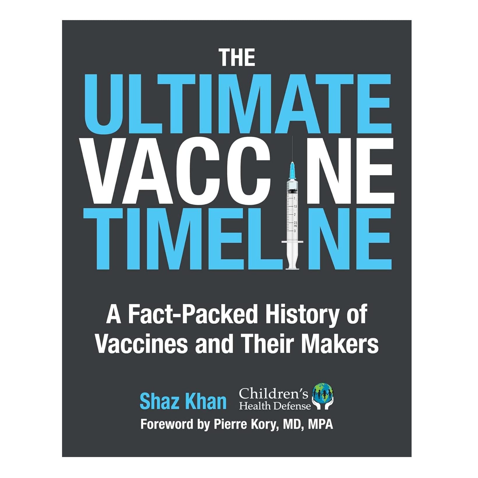 The Ultimate Vaccine Timeline 1 The Ultimate Vaccine Timeline
